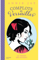 Complots à versailles - tome 4