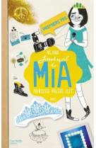 Journal de mia - tome 2 - premiers pas