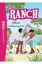 Le ranch 13 - polluer n'est pas jouer