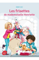 Les frisettes de mademoiselle henriette