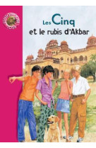 Les cinq et le rubis d'akbar