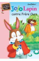 Jojo lapin contre frère ours