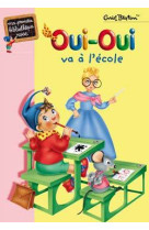 Oui-oui va à l'école