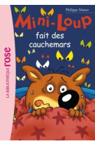 Mini-loup 03 - mini-loup fait des cauchemars