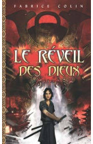 Le réveil des dieux