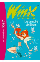 Winx club 01 - les pouvoirs de bloom