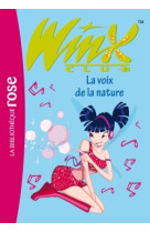 Winx club 04 - la voix de la nature