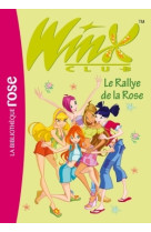 Winx club 06 - le rallye de la rose