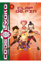 Code lyoko 01 - clap de fin