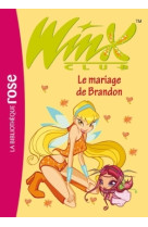 Winx club 08 - le mariage de brandon