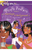 Bindi babes - tome 2 - mariage à bollywood