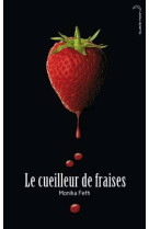 Le cueilleur de fraises