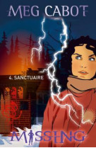 Missing - tome 4 - sanctuaire