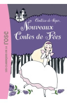 La comtesse de ségur 04 - les nouveaux contes de fées