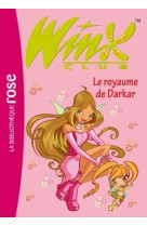 Winx club 16 - le royaume de darkar