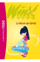 Winx club 18 - le miroir de vérité