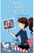 Le carnet d'allie - les vraies amies