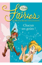 La fée clochette 06 - chacun ses goûts !