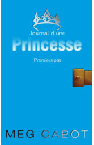 Journal d'une princesse - tome 2 - premiers pas