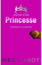 Journal d'une princesse - tome 4 - paillettes et courbettes