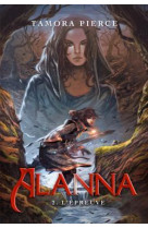 Alanna - tome 2 - l'épreuve