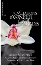 Liaisons d'enfer au paradis