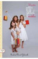 Les nouvelles petites filles modèles - tome 2 - le spectacle