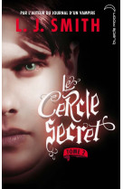 Le cercle secret - tome 2 - captive