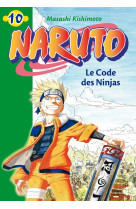 Naruto 10 - le code des ninjas