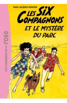 Les six compagnons 03 - les six compagnons et le mystère du parc