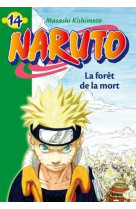 Naruto 14 - la forêt de la mort