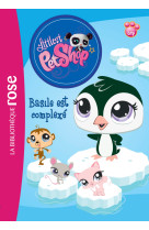 Littlest petshop 02 - basile est complexé