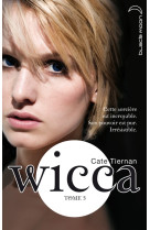 Wicca - tome 3 - l'appel