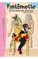 Fantômette 16 - fantômette et le trésor du pharaon