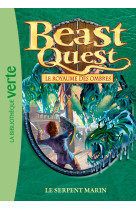 Beast quest 17 - le serpent marin