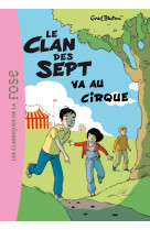 Le clan des sept 2 - le clan des sept va au cirque