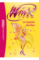 Winx club 40 - le royaume des fées