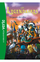 Les légendaires 03 - la guerre des elfes