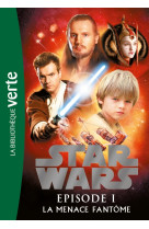 Star wars - la menace fantôme - le roman du film