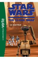 Star wars clone wars 12 - le duel final