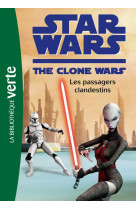 Star wars clone wars 13 - les passagers clandestins