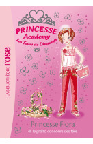 Princesse academy 42 - princesse flora et le grand concours des fées