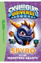 Skylanders 01 - spyro et les monstres géants