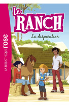 Le ranch 04 - la disparition