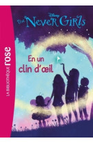 The never girls 01 - en un clin d'oeil