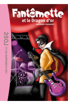 Fantômette 41 - fantômette et le dragon d'or