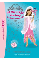 Princesse academy 44 - le palais des neiges