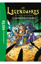 Les légendaires 09 - la malédiction d'anathos