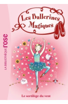 Les ballerines magiques 26 - le sortilège du vent