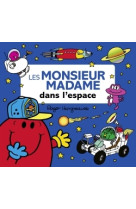 Les monsieur madame dans l'espace